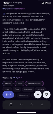 Nichts macht mehr Lust auf ein echtes Treffen, als ausführliche Profiltexte – ja, auch wenn es um ein Sex-Date geht. Du bekommst ein Gefühl für die Person und spürst einfach, ob es vibt.
