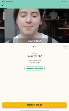 Wenn du eine Vokabel schon kennst, kannst du das direkt auswählen. In dem Fall gilt sie direkt als gelernt. Ganz cool: Memrise vermittelt dir auch Umgangssprache.