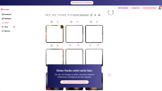 Das war eine Enttäuschung. Auch mit dem Basic-Abo kannst du die freie Suche nicht vollumfänglich nutzen. Dafür benötigst du mindestens das Premium-Abo.